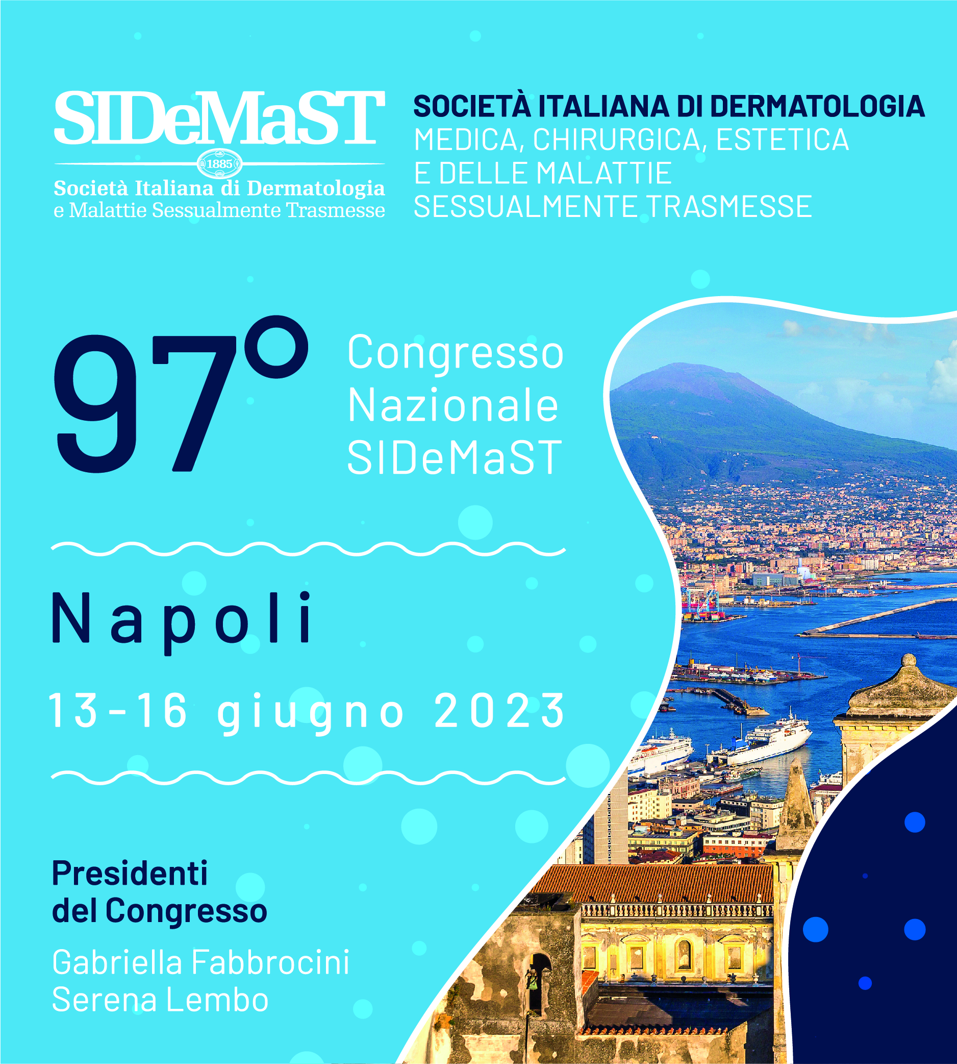 97° Congresso Nazionale SIDeMaST | L'Agenda del Dermatologo
